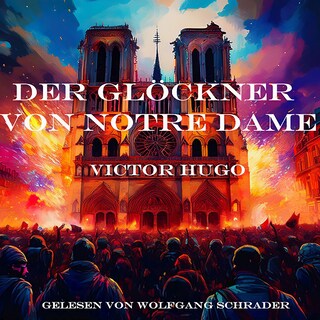 Der Glöckner von Notre Dame als Hörbuch