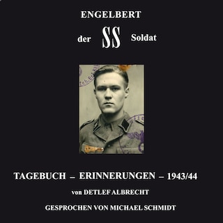 Engelbert der SS Soldat als Hörbuch