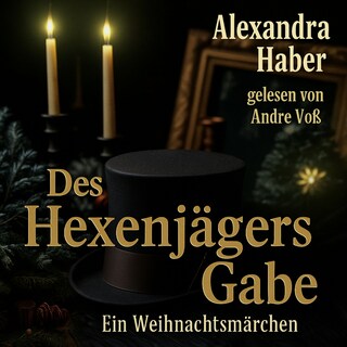Des Hexenjägers Gabe als Hörbuch