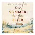 Der Sommer, der uns blieb