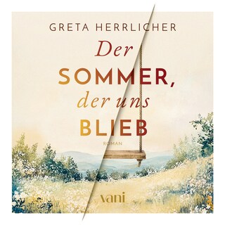 Der Sommer, der uns blieb als Hörbuch