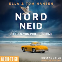 Nordneid - Inselpolizei Amrum-Föhr, Band 14 (ungekürzt)