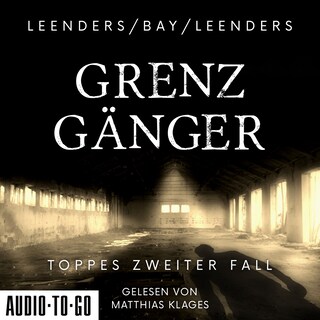 Grenzgänger - Hauptkommissar Toppe ermittelt, Band 2 (ungekürzt) als Hörbuch