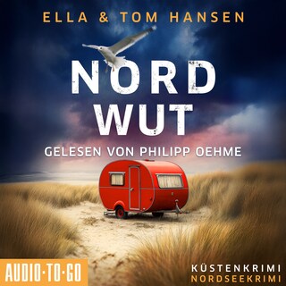 Nordwut - Inselpolizei Amrum-Föhr, Band 15 (ungekürzt) als Hörbuch
