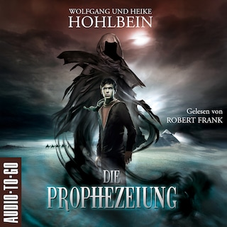 Die Prophezeiung (ungekürzt) als Hörbuch