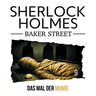 9: Das Mal der Mumie als Hörbuch