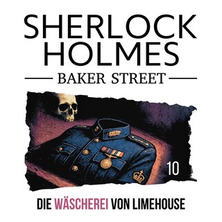 10: Die Wäscherei von Limehouse als Hörbuch