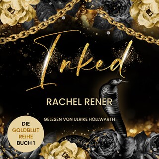 Inked - Die Goldblut-Reihe als Hörbuch