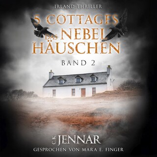 5 Cottages - Das Nebelhäuschen (Band 2) als Hörbuch
