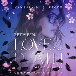 Between Love and Death als Hörbuch