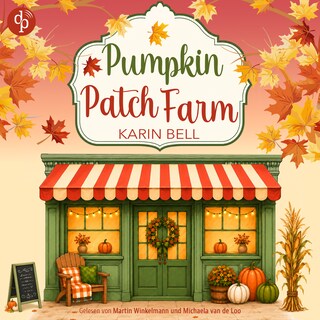Pumpkin Patch Farm als Hörbuch