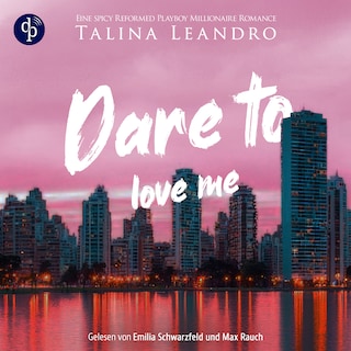 Dare to Love Me als Hörbuch
