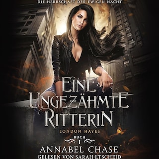 Eine ungezähmte Ritterin als Hörbuch