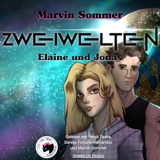 Zweiwelten - Elaine und Jonas als Hörbuch
