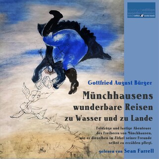 Münchhausens wunderbare Reisen zu Wasser und zu Lande als Hörbuch