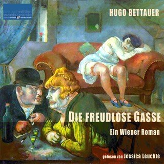 Die freudlose Gasse als Hörbuch