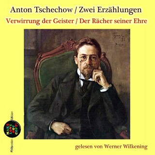 Verwirrung der Geister / Der Rächer seiner Ehre als Hörbuch