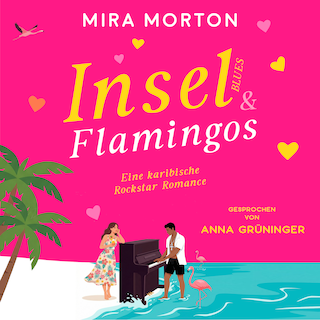 Inselblues und Flamingos als Hörbuch