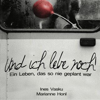 "Und ich lebe noch!" als Hörbuch