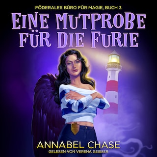 Eine Mutprobe für die Furie als Hörbuch