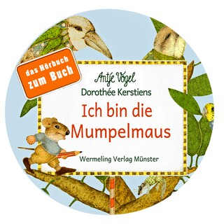 Ich bin die Mumpelmaus als Hörbuch