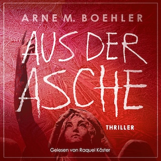 Aus der Asche als Hörbuch