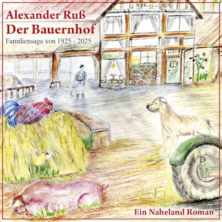 Der Bauernhof als Hörbuch