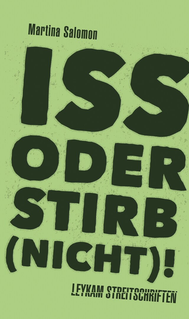 Couverture de livre pour Iss oder stirb (nicht)!