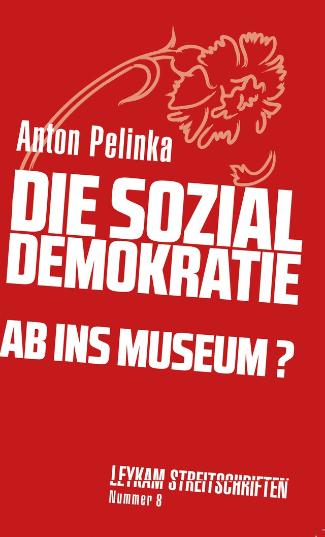 Buchcover für Die Sozialdemokratie – ab ins Museum?