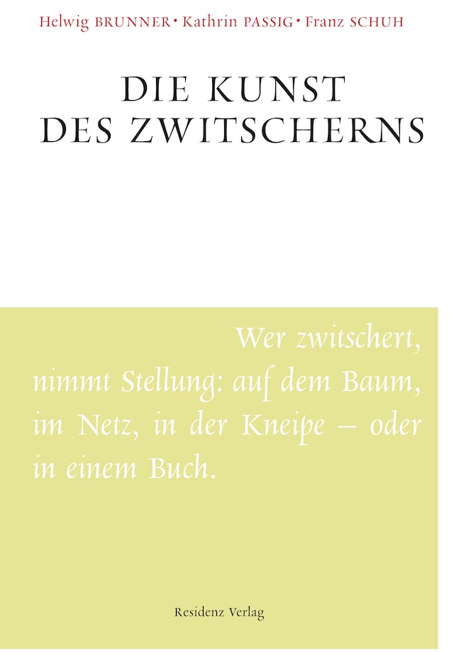 Book cover for Die Kunst des Zwitscherns