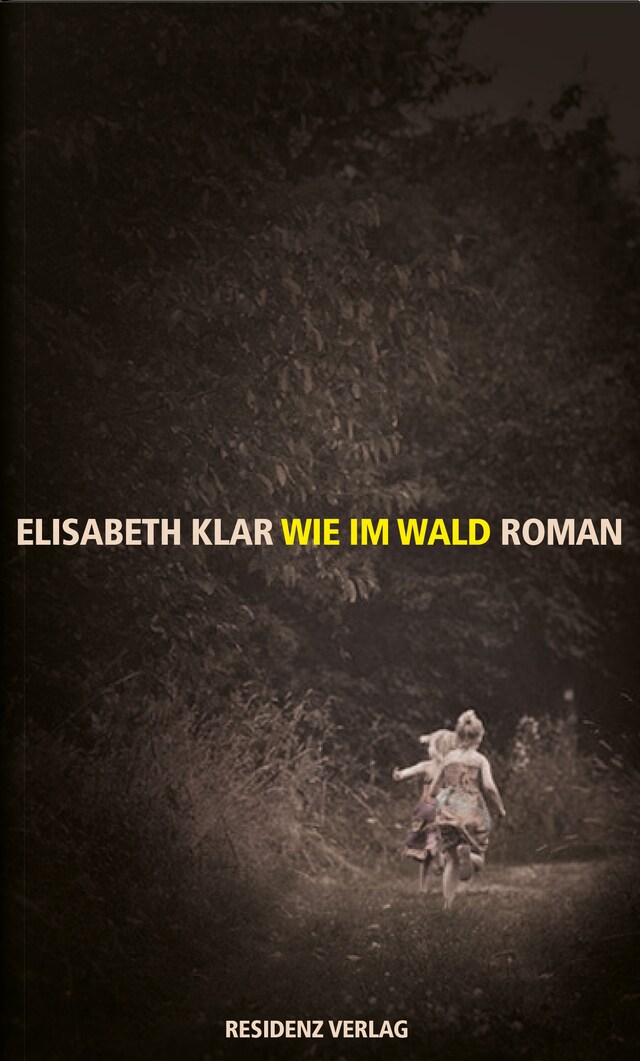 Book cover for Wie im Wald