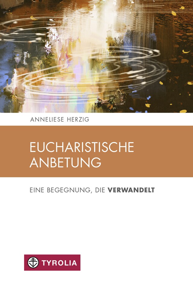 Copertina del libro per Eucharistische Anbetung