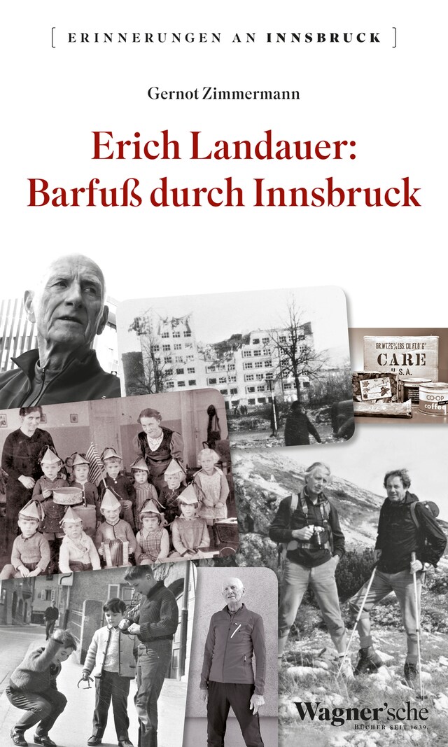 Copertina del libro per Erich Landauer: Barfuß durch Innsbruck
