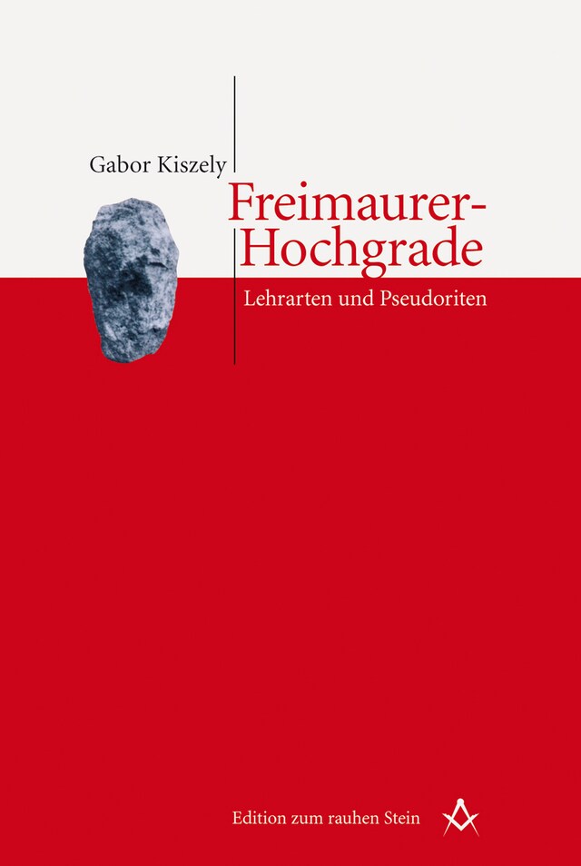 Buchcover für Freimaurer-Hochgrade: Lehrarten und Pseudoriten