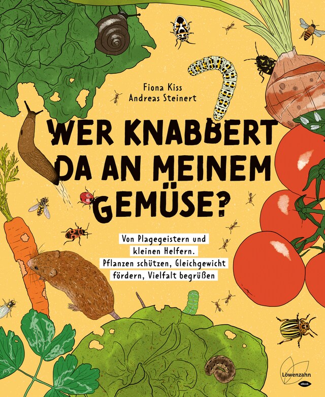 Book cover for Wer knabbert da an meinem Gemüse?