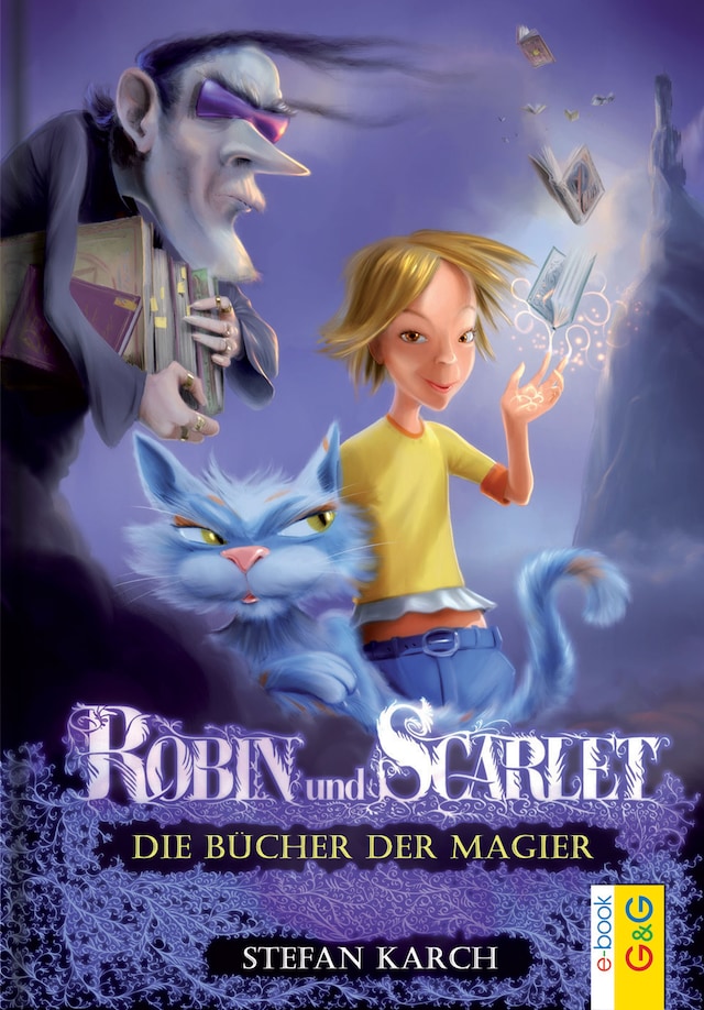 Book cover for Robin und Scarlet - Die Bücher der Magier