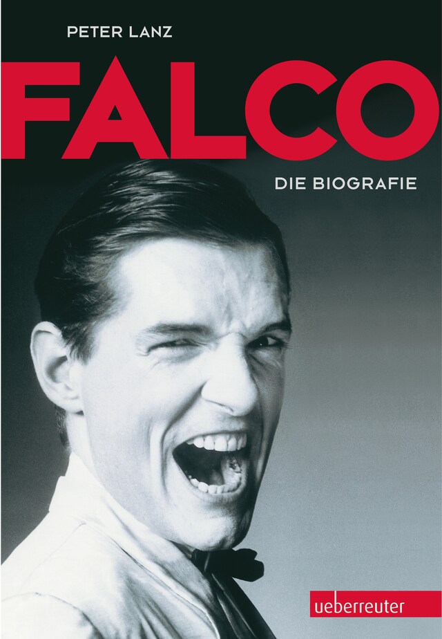 Couverture de livre pour Falco: Die Biografie