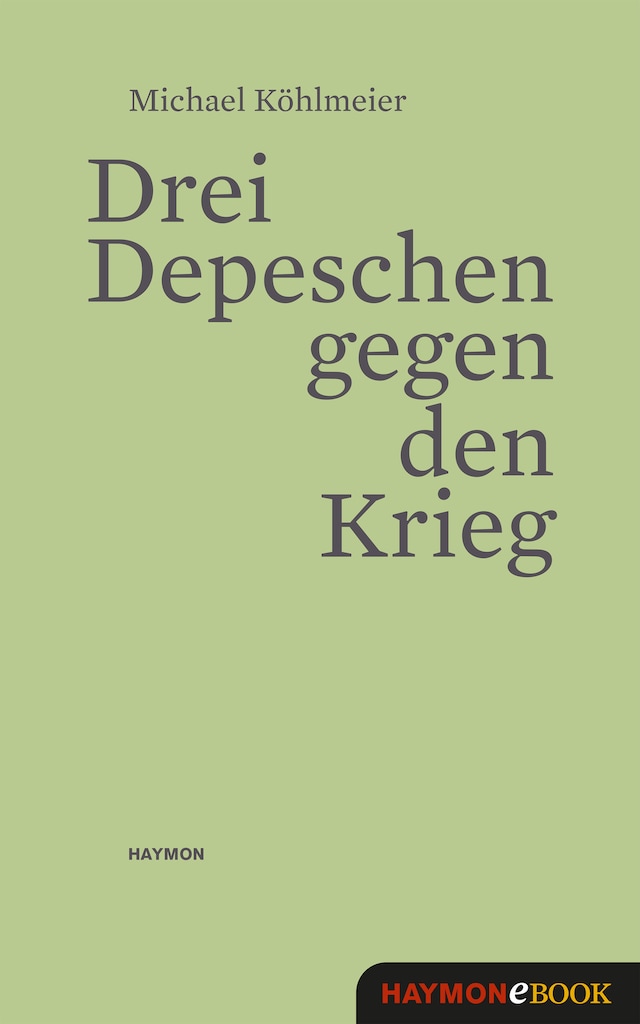 Book cover for Drei Depeschen gegen den Krieg