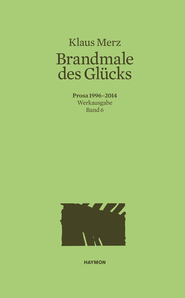 Book cover for Brandmale des Glücks