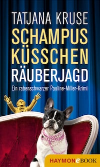 Schampus, Küsschen, Räuberjagd