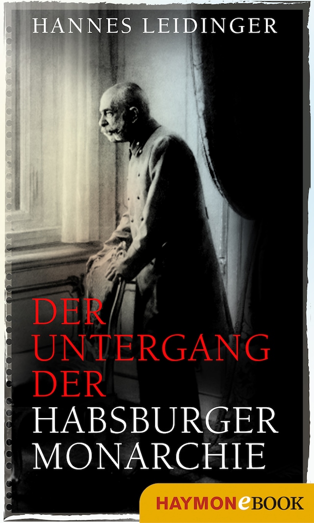 Book cover for Der Untergang der Habsburgermonarchie