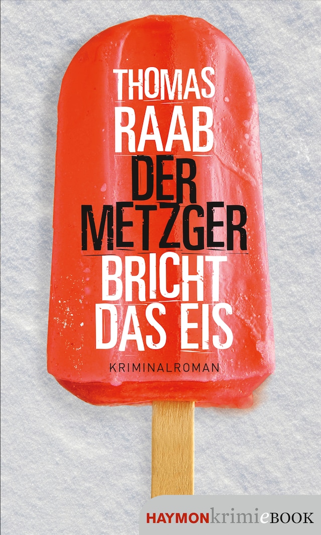 Book cover for Der Metzger bricht das Eis