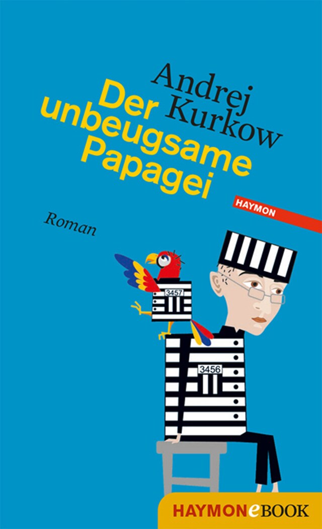 Bokomslag för Der unbeugsame Papagei