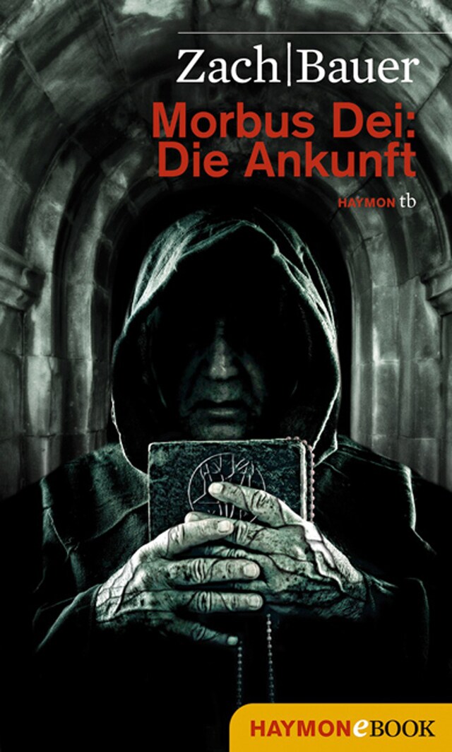 Couverture de livre pour Morbus Dei: Die Ankunft