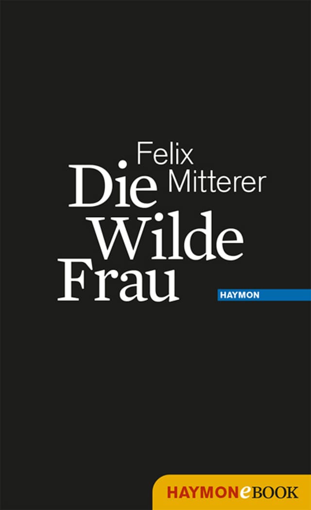 Book cover for Die Wilde Frau