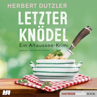 Letzter Knödel als Hörbuch