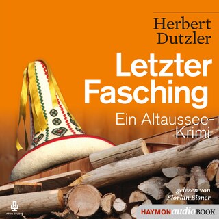 Letzter Fasching als Hörbuch