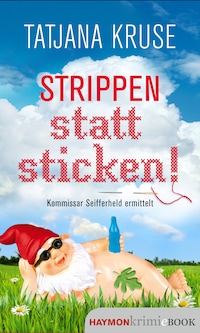 Strippen statt sticken!