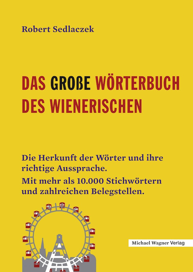 Boekomslag van Das große Wörterbuch des Wienerischen