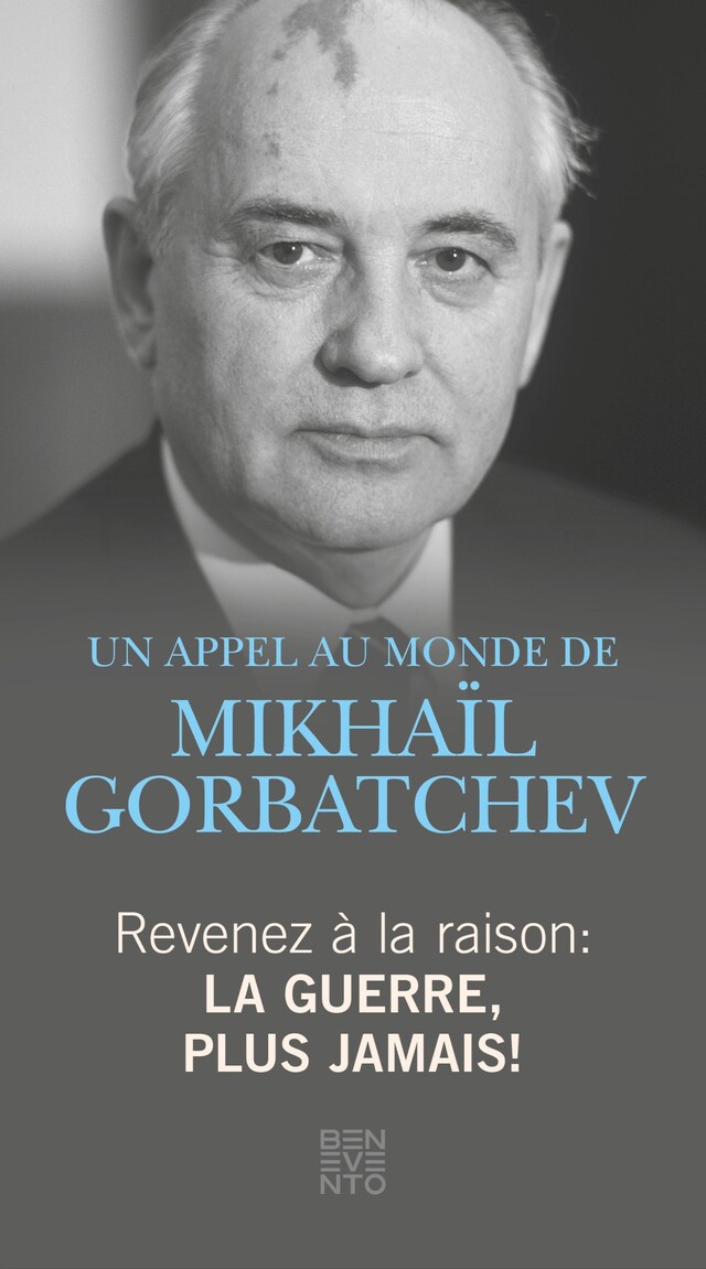 Book cover for Revenez à la raison - La guerre, plus jamais!